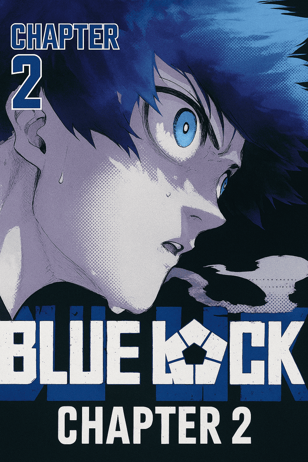Blue lock Chapter 2